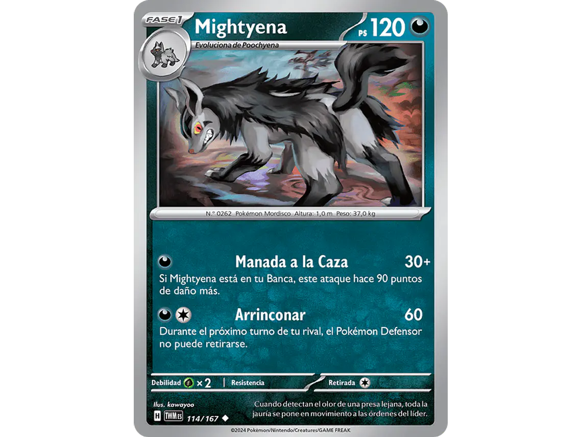 [114/167] [Mightyena] [TWM] 1