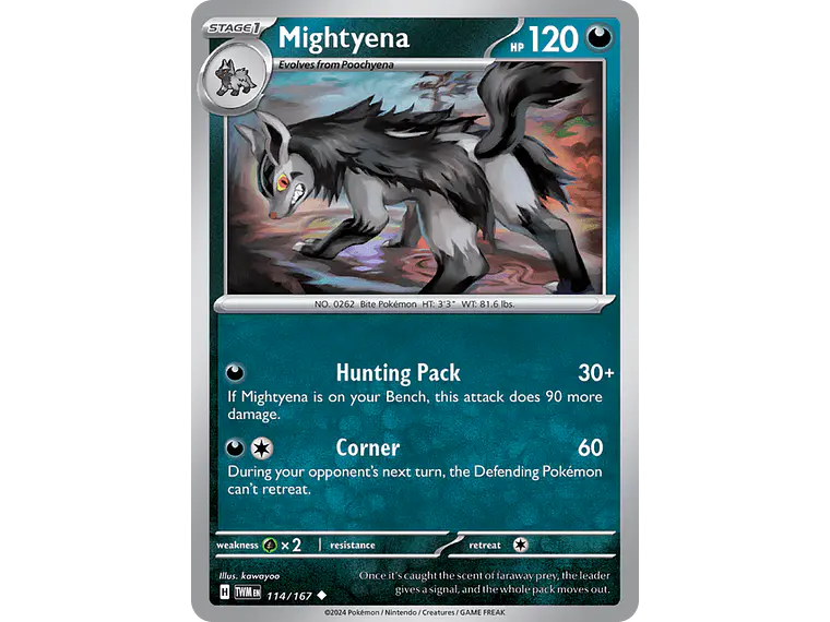 [114/167] [Mightyena] [TWM] 2