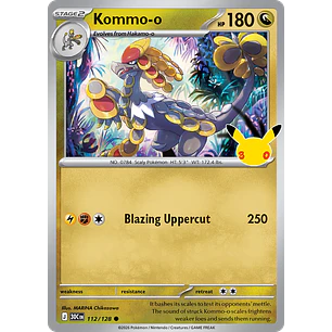 [112/128] [Kommo-o] [30C]