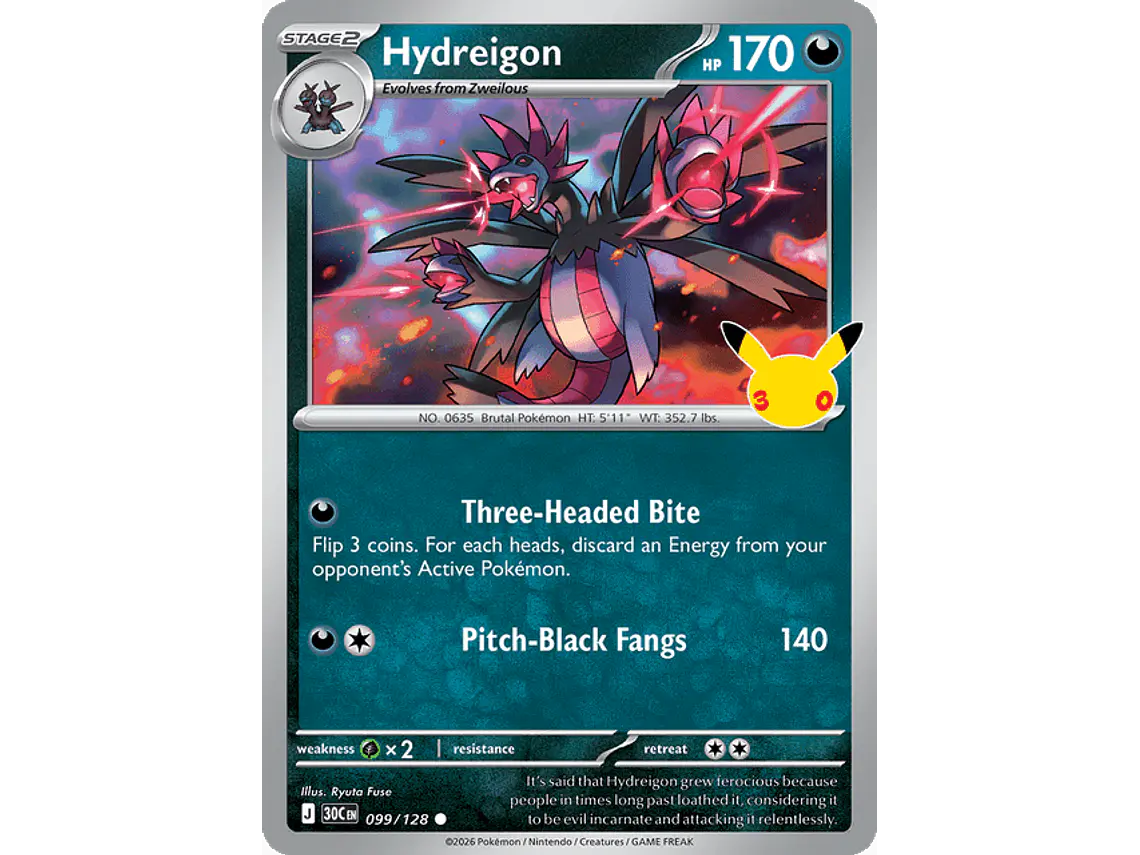 [099/128] [Hydreigon] [30C] 1