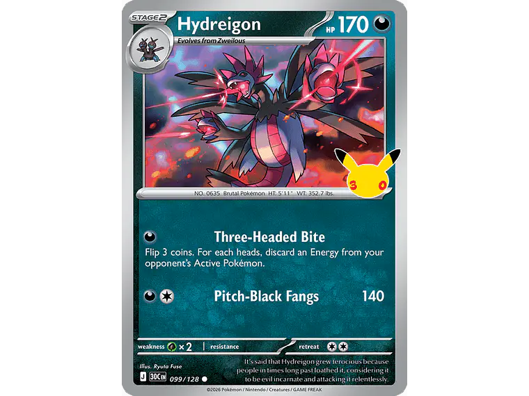 [099/128] [Hydreigon] [30C] 1