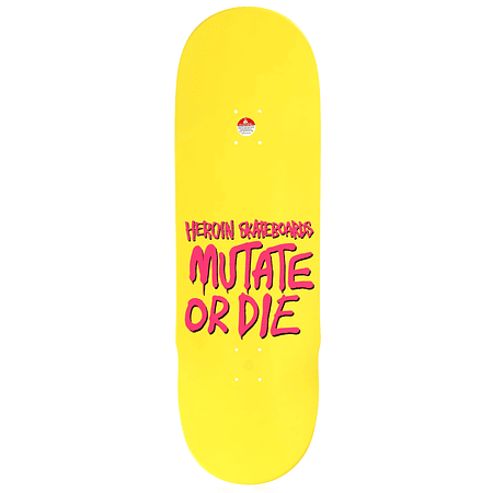 Heroin Questions Mutate Or Die 10.0 Skateboard Deck