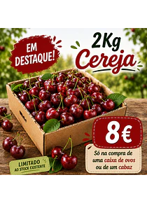 Caixa 2Kg Cereja