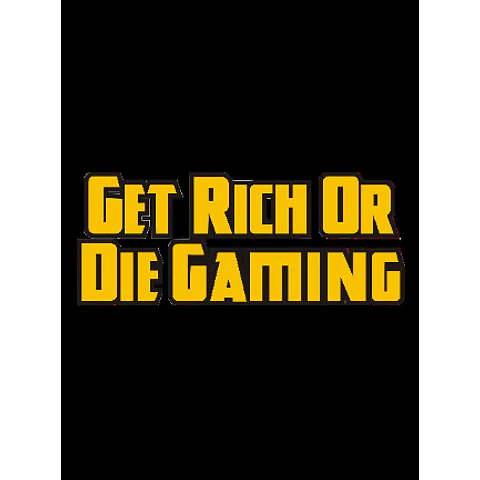 GET RICH OR DIE GAMING STEAM KEY GLOBAL