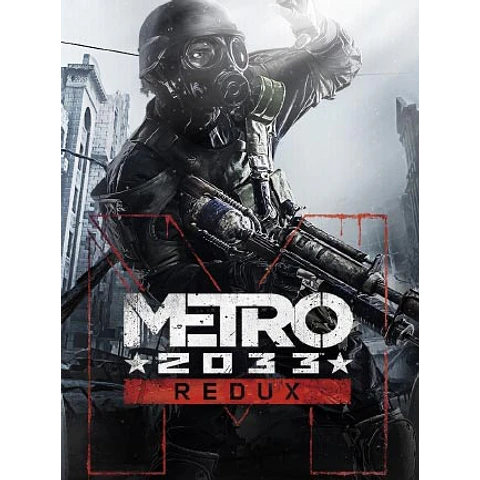METRO 2033 REDUX STEAM KEY GLOBAL