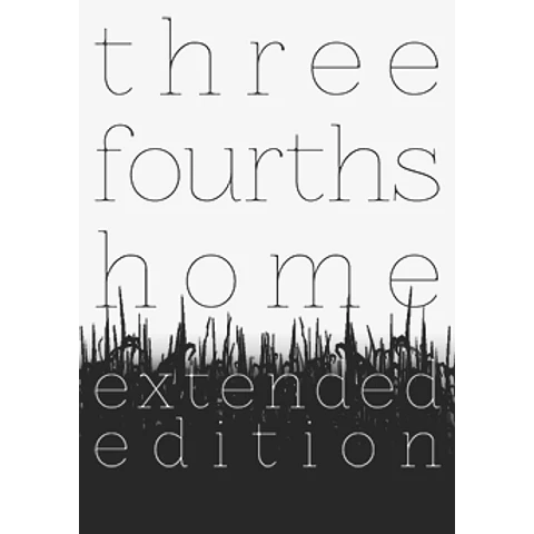 THREE FOURTHS HOME: EXTENDED EDITION STEAM KEY GLOBAL
