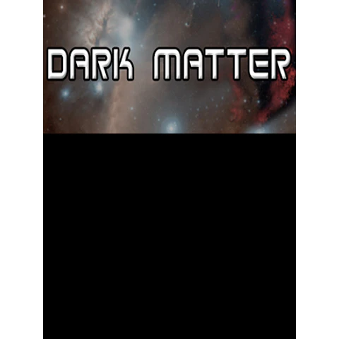 DARK MATTER (2015) STEAM KEY GLOBAL