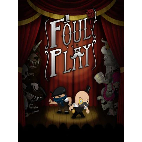 FOUL PLAY STEAM KEY GLOBAL