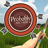 PROBABLY ARCHERY STEAM KEY GLOBAL