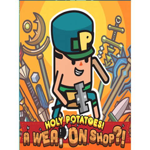 HOLY POTATOES! A WEAPON SHOP?! STEAM KEY GLOBAL