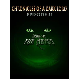 CHRONICLES OF A DARK LORD: EPISODE II WAR OF THE ABYSS STEAM KEY GLOBAL