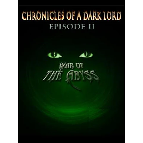 CHRONICLES OF A DARK LORD: EPISODE II WAR OF THE ABYSS STEAM KEY GLOBAL