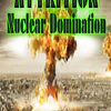 ATTRITION: NUCLEAR DOMINATION STEAM KEY GLOBAL