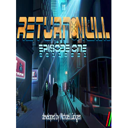 RETURN NULL - EPISODE 1 STEAM KEY GLOBAL