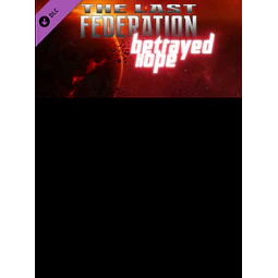 THE LAST FEDERATION - BETRAYED HOPE STEAM KEY GLOBAL