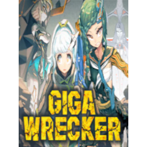 GIGA WRECKER STEAM KEY GLOBAL
