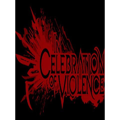 IN CELEBRATION OF VIOLENCE STEAM KEY GLOBAL