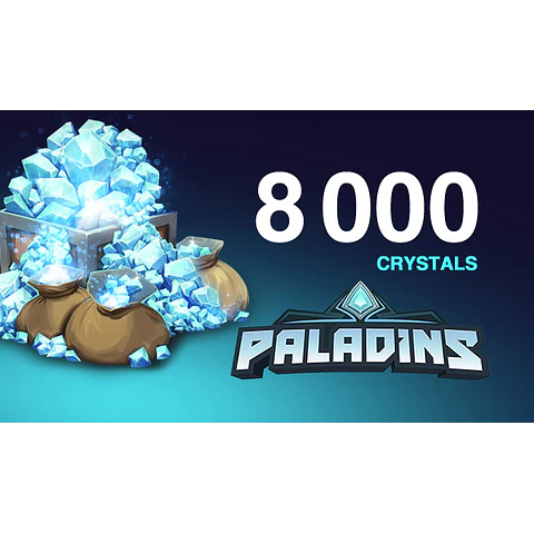 PALADINS CRYSTALS KEY GLOBAL 8 000 CRYSTALS