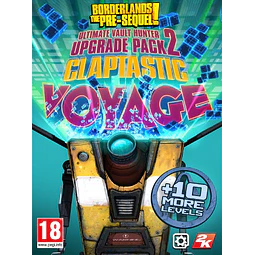 BORDERLANDS: THE PRE-SEQUEL - CLAPTASTIC VOYAGE AND ULTIMATE VAULT HUNTER UPGRADE PACK 2 STEAM KEY GLOBAL