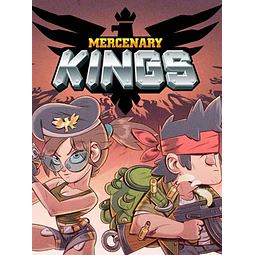 MERCENARY KINGS: RELOADED EDITION STEAM KEY GLOBAL