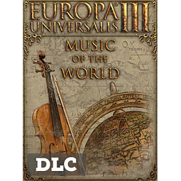 EUROPA UNIVERSALIS III: MUSIC OF THE WORLD STEAM KEY GLOBAL