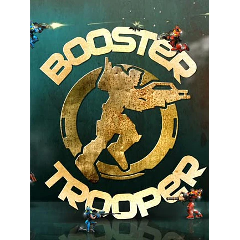 BOOSTER TROOPER STEAM KEY GLOBAL