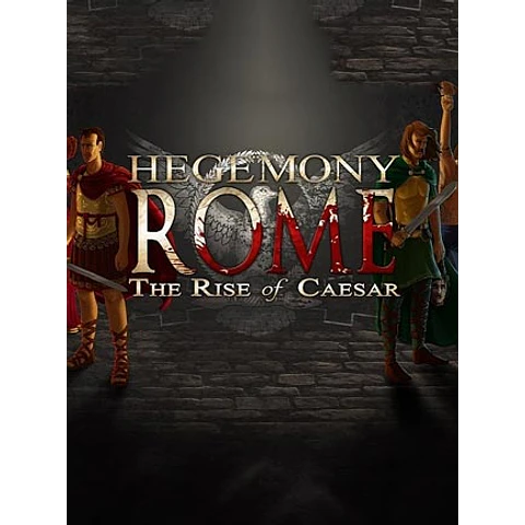 HEGEMONY ROME: THE RISE OF CAESAR STEAM KEY GLOBAL