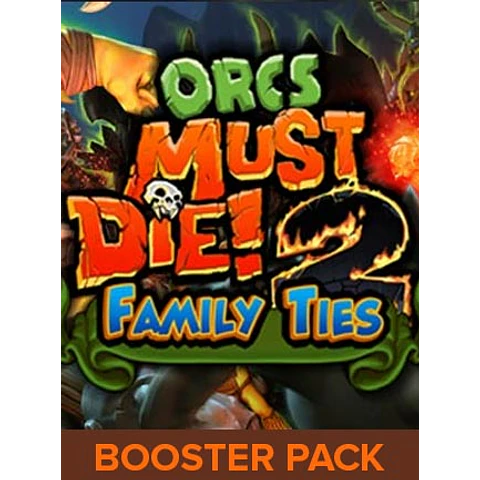 ORCS MUST DIE! 2 - FAMILY TIES BOOSTER PACK STEAM KEY GLOBAL