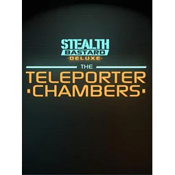 STEALTH BASTARD DELUXE - THE TELEPORTER CHAMBERS STEAM KEY GLOBAL