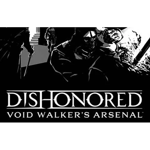 DISHONORED: VOID WALKER'S ARSENAL STEAM KEY GLOBAL