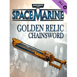 WARHAMMER 40,000: SPACE MARINE - GOLDEN RELIC CHAINSWORD (PC) - STEAM KEY - GLOBAL