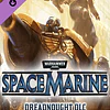 WARHAMMER 40,000: SPACE MARINE - DREADNOUGHT (PC) - STEAM KEY - GLOBAL