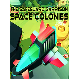 THE SAFEGUARD GARRISON: SPACE COLONIES STEAM KEY GLOBAL