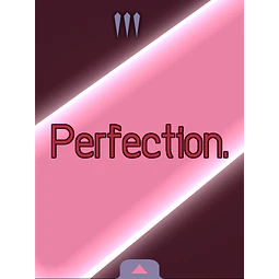 PERFECTION. STEAM KEY GLOBAL