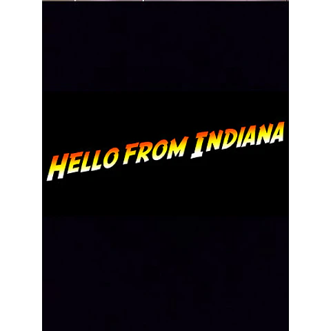 HELLO FROM INDIANA STEAM KEY GLOBAL
