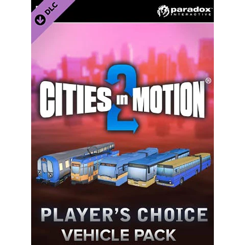 CITIES IN MOTION 2 - PLAYERS CHOICE VEHICLE PACK STEAM KEY GLOBAL