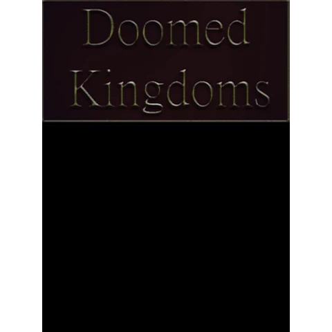 DOOMED KINGDOMS STEAM KEY GLOBAL