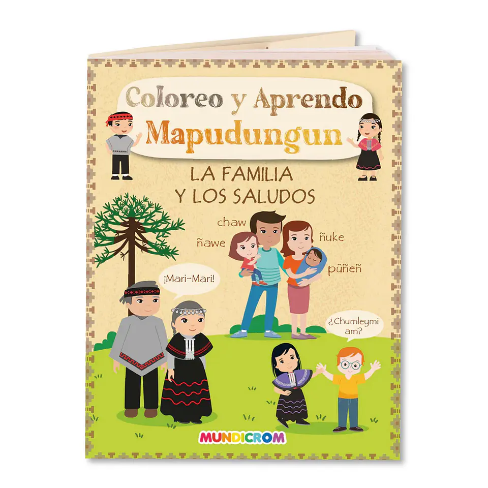 Colorea y Aprende Mapudungun: La Familia y Los Saludos 1