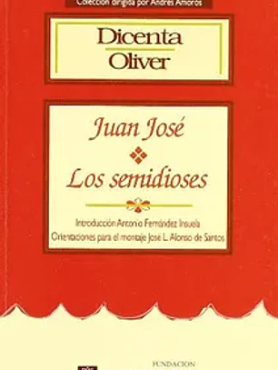 Juan jose. Los semidioses oferta
