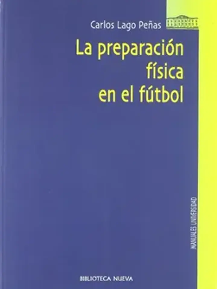 La preparación física en el fútbol (biblioteca nueva universidad-obras 1