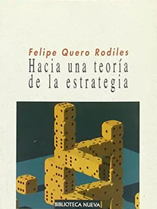 Hacia una teoría de la estrategia