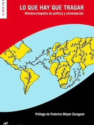 Lo que hay que tragar: minienciclopedia