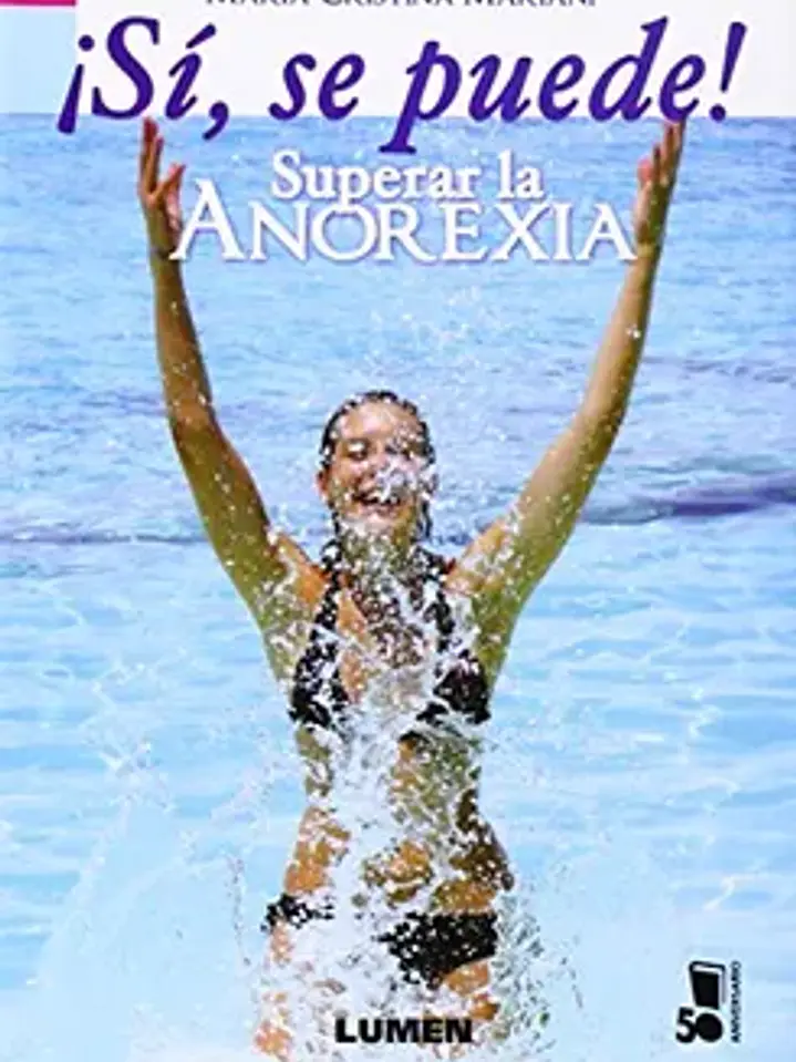 Sí, se puede! Superar la anorexia 1