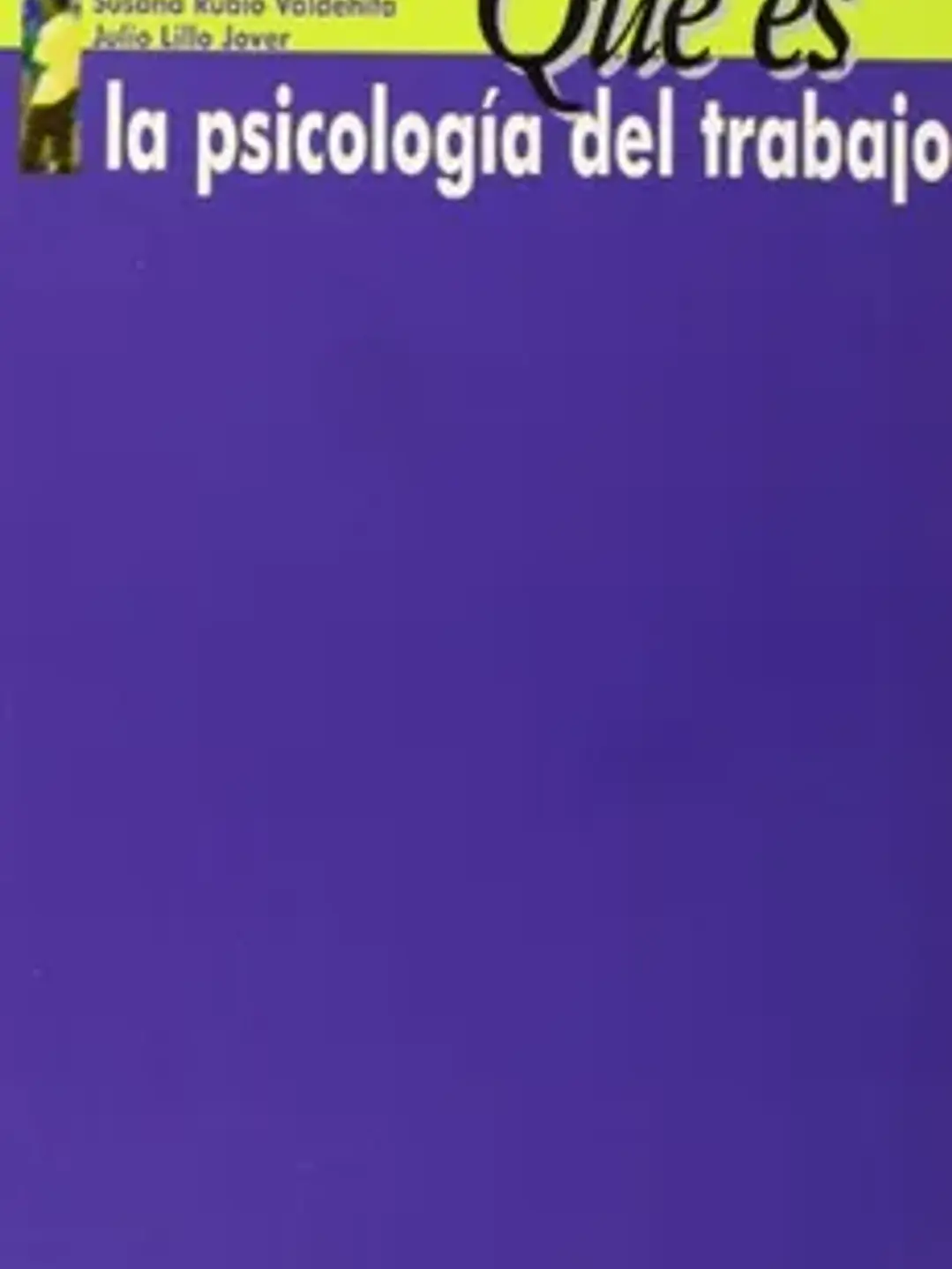 Qué es la psicología del trabajo 1