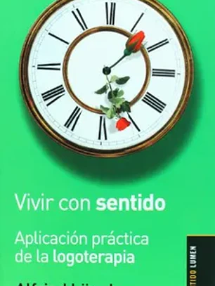 Vivir con sentido aplicacion pract.