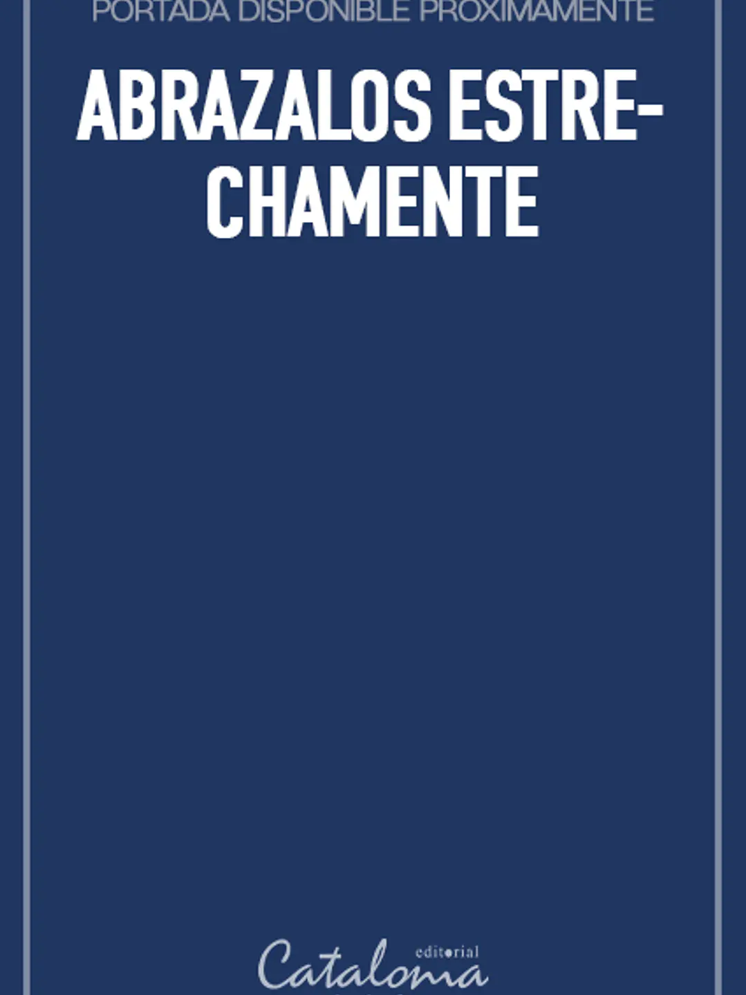 Abrazalos estrechamente 1