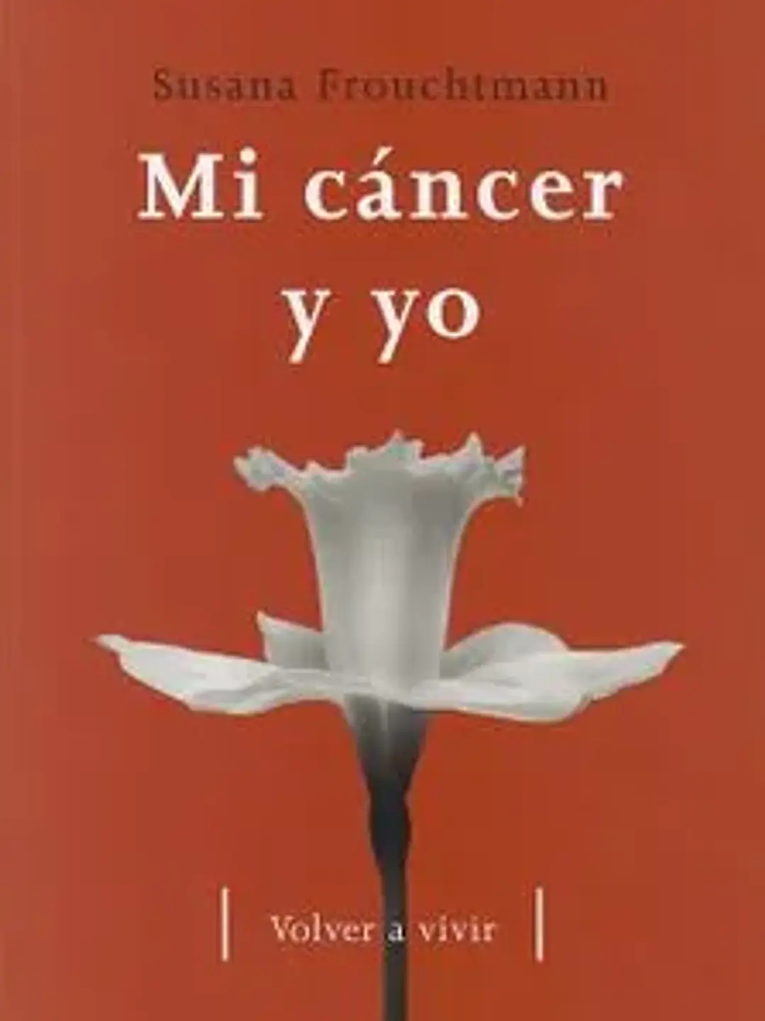 Mi cancer y yo (testimonio) 1