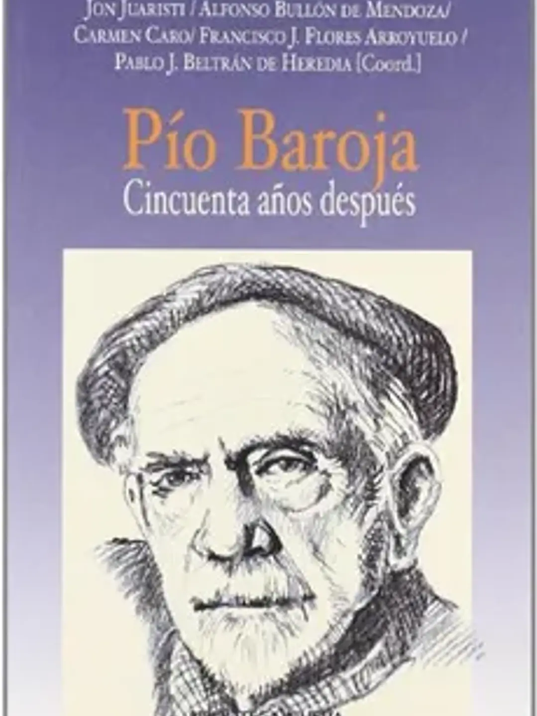 Pio baroja: cincuenta años despues 1