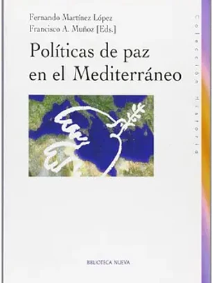 Políticas de paz en el mediterraneo