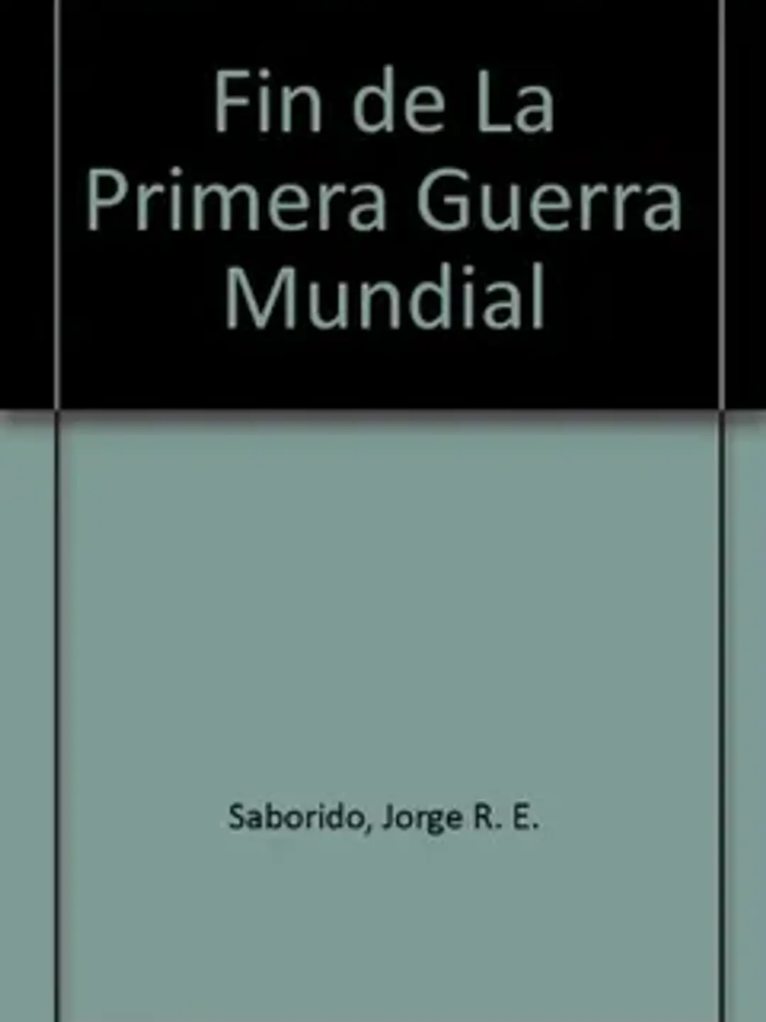 Fin de la primera guerra mundial 1